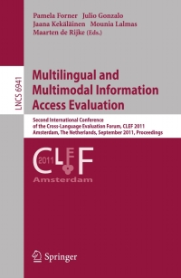 صورة الغلاف: Multilingual and Multimodal Information Access Evaluation 1st edition 9783642237072