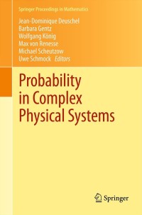 Cover image: Probability in Complex Physical Systems 1st edition 9783642238109