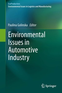 Cover image: Environmental Issues in Automotive Industry 9783642238369