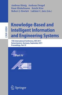 Immagine di copertina: Knowledge-Based and Intelligent Information and Engineering Systems, Part IV 1st edition 9783642238659