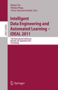 Cover image: Intelligent Data Engineering and Automated Learning -- IDEAL 2011 1st edition 9783642238772