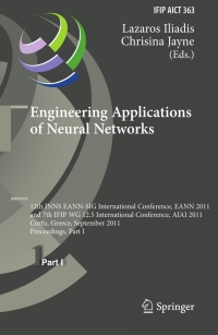 Imagen de portada: Engineering Applications of Neural Networks 1st edition 9783642239564