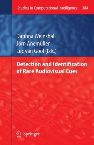 Imagen de portada: Detection and Identification of Rare Audio-visual Cues 1st edition 9783642240331