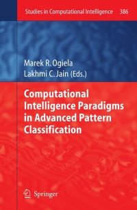 Imagen de portada: Computational Intelligence Paradigms in Advanced Pattern Classification 1st edition 9783642240492