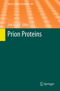 Cover image: Prion Proteins 1st edition 9783642240669