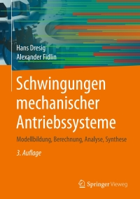 Titelbild: Schwingungen mechanischer Antriebssysteme 3rd edition 9783642241161