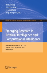 Imagen de portada: Emerging Research in Artificial Intelligence and ComputationaI Intelligence 1st edition 9783642242816