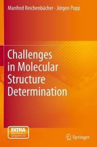 Imagen de portada: Challenges in Molecular Structure Determination 9783642243899