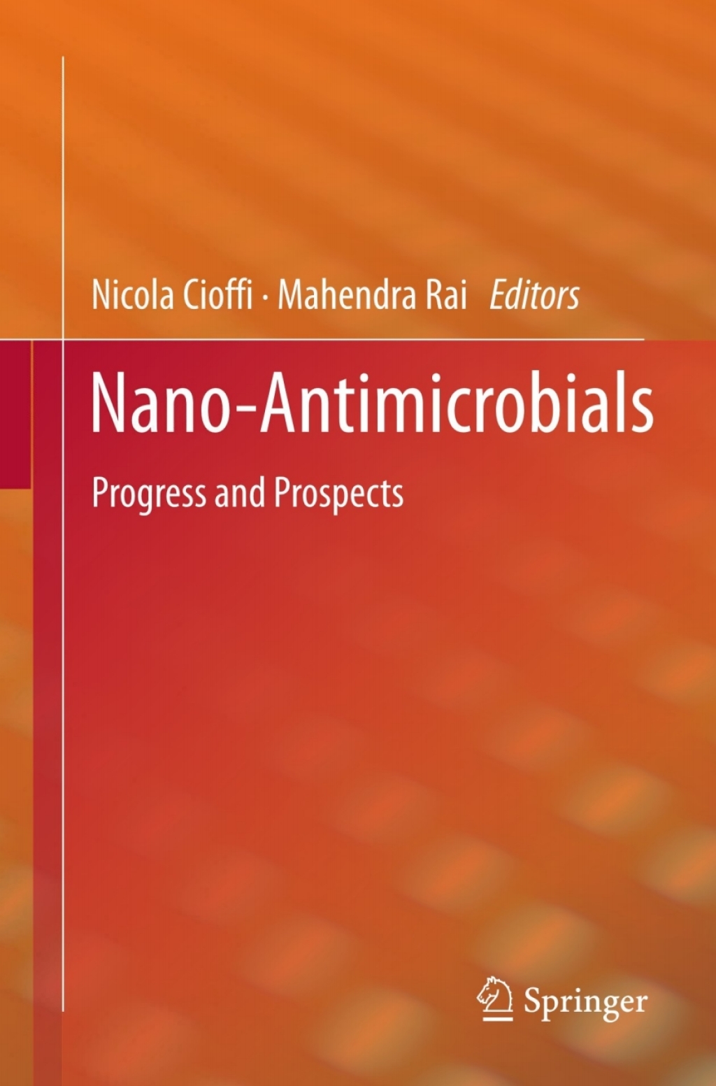 Nano-Antimicrobials Progress and Prospects