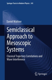 Cover image: Semiclassical Approach to Mesoscopic Systems 9783642245275