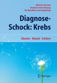 Imagen de portada: Diagnose-Schock: Krebs 9783642246425