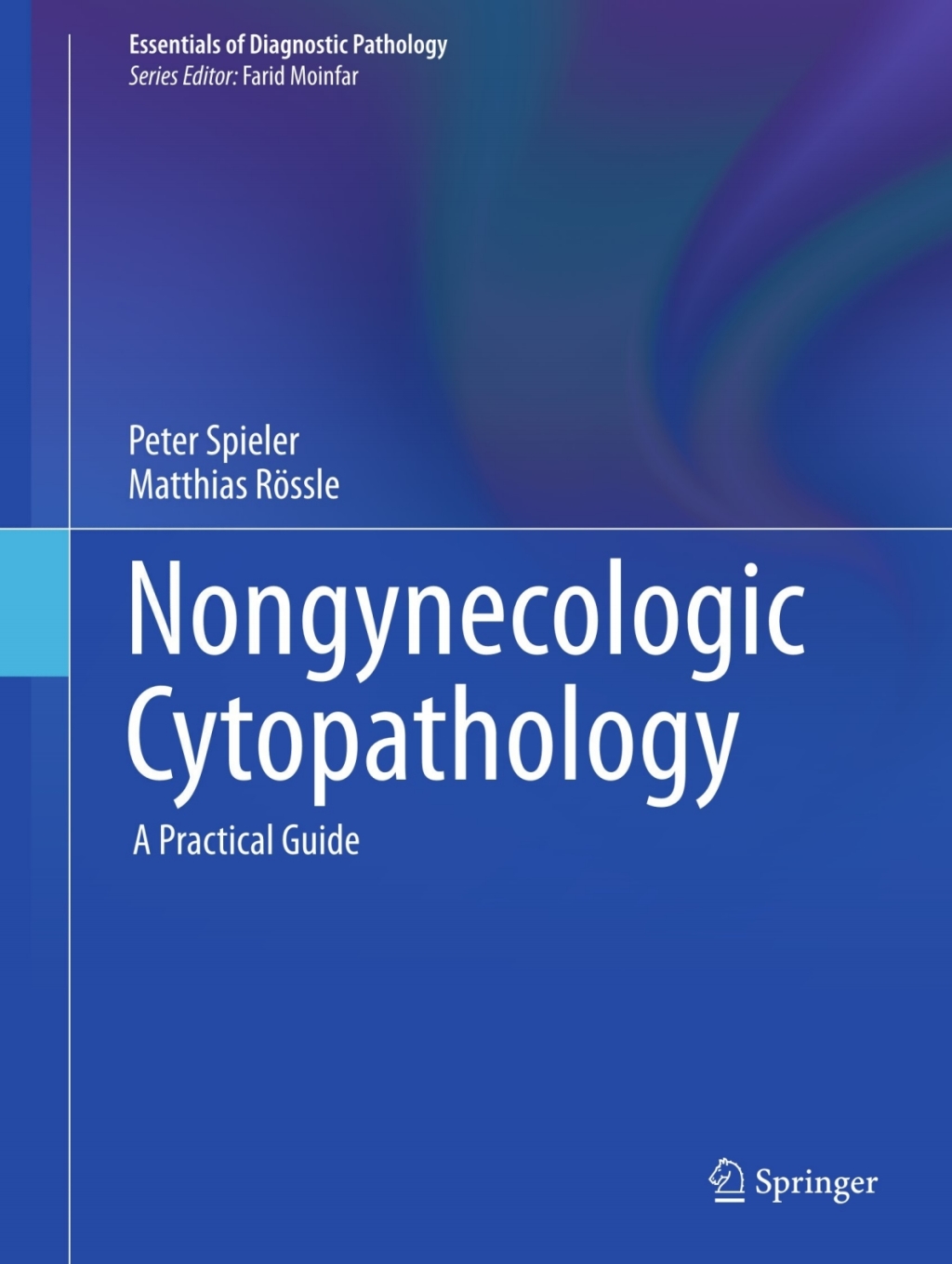 Nongynecologic Cytopathology A Practical Guide