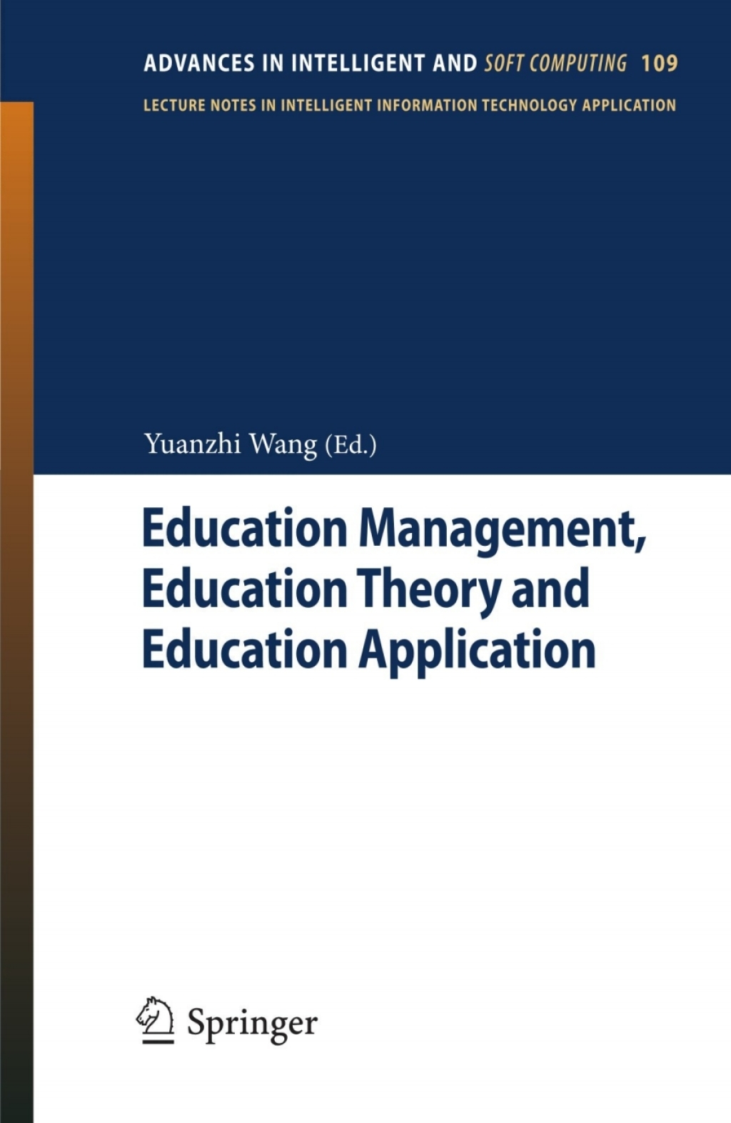 Education Management, Education Theory and Education Application 1st Edition