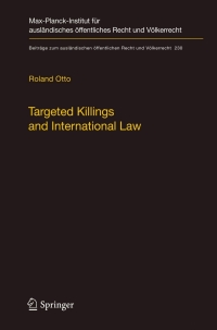 Imagen de portada: Targeted Killings and International Law 9783642248573