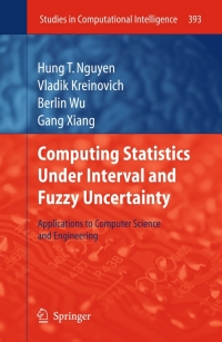 Cover image: Computing Statistics under Interval and Fuzzy Uncertainty 9783642249044