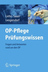 Imagen de portada: OP-Pflege Prüfungswissen 9783642249266