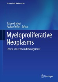 Imagen de portada: Myeloproliferative Neoplasms 1st edition 9783642249884