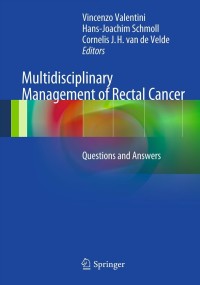 Cover image: Multidisciplinary Management of Rectal Cancer 1st edition 9783642250040