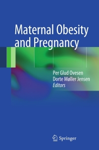 Cover image: Maternal Obesity and Pregnancy 9783642250224