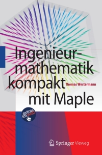 Imagen de portada: Ingenieurmathematik kompakt mit Maple 9783642250521