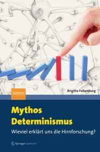 Omslagafbeelding: Mythos Determinismus 9783642250972
