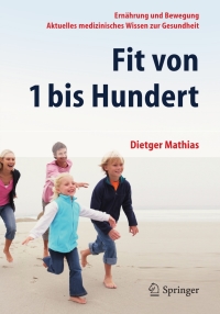 Cover image: Fit von 1 bis Hundert 2nd edition 9783642251139