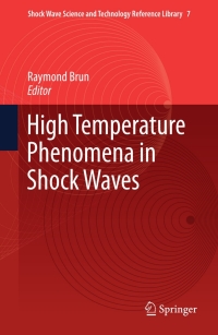 Imagen de portada: High Temperature Phenomena in Shock Waves 1st edition 9783642251184