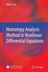 表紙画像: Homotopy Analysis Method in Nonlinear Differential Equations 9783642251313