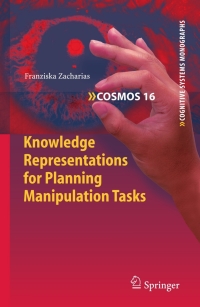 Imagen de portada: Knowledge Representations for Planning Manipulation Tasks 9783642251818