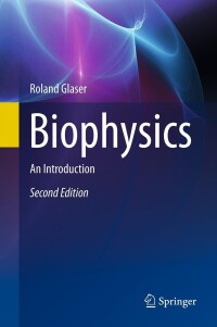 Titelbild: Biophysics 2nd edition 9783642252112
