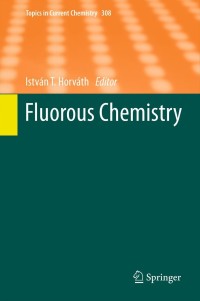 Cover image: Fluorous Chemistry 1st edition 9783642252334