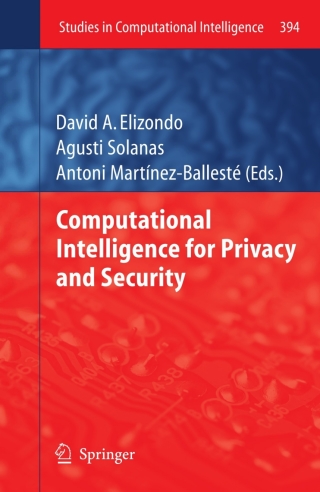 表紙画像: Computational Intelligence for Privacy and Security 1st edition 9783642252365