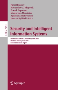 Cover image: Security and Intelligent Information Systems 1st edition 9783642252600