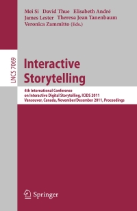 Cover image: Interactive Storytelling 1st edition 9783642252884
