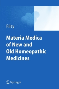 Cover image: Materia Medica of New and Old Homeopathic Medicines 9783642252914