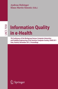 表紙画像: Information Quality in e-Health 1st edition 9783642253638