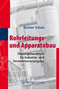 Cover image: Rohrleitungs- und Apparatebau 9783642254246