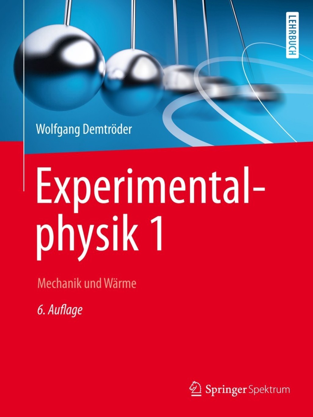 Experimentalphysik 1 Mechanik und Wärme 6th Edition
