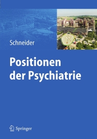 Cover image: Positionen der Psychiatrie 1st edition 9783642254758