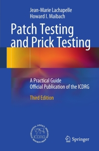 表紙画像: Patch Testing and Prick Testing 3rd edition 9783642254918