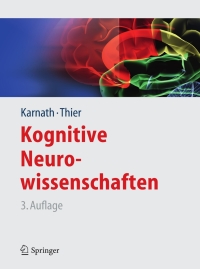 Cover image: Kognitive Neurowissenschaften 3rd edition 9783642255267