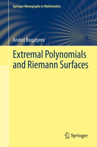 Cover image: Extremal Polynomials and Riemann Surfaces 9783642256332