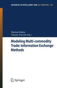 Cover image: Modeling Multi-commodity Trade: Information Exchange Methods 1st edition 9783642256486