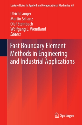صورة الغلاف: Fast Boundary Element Methods in Engineering and Industrial Applications 9783642256691