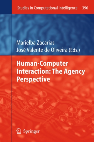 Omslagafbeelding: Human-Computer Interaction: The Agency Perspective 1st edition 9783642256912