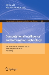 Titelbild: Computational Intelligence and Information Technology 1st edition 9783642257339