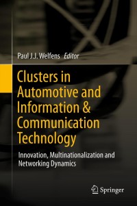 Immagine di copertina: Clusters in Automotive and Information & Communication Technology 1st edition 9783642258152
