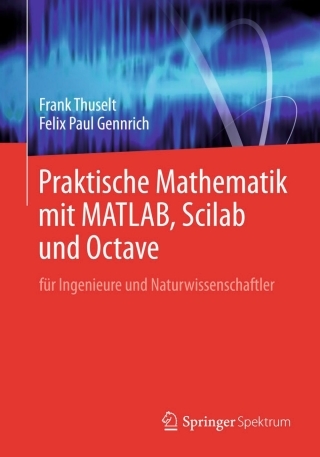 Immagine di copertina: Praktische Mathematik mit MATLAB, Scilab und Octave 9783642258244