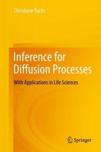 Cover image: Inference for Diffusion Processes 9783642259685