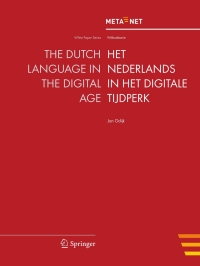 صورة الغلاف: The Dutch Language in the Digital Age 1st edition 9783642259777